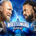 WrestleMania 32 Original Plans: Huge Bouts That Got Canceled, Learn the Truth Behind It